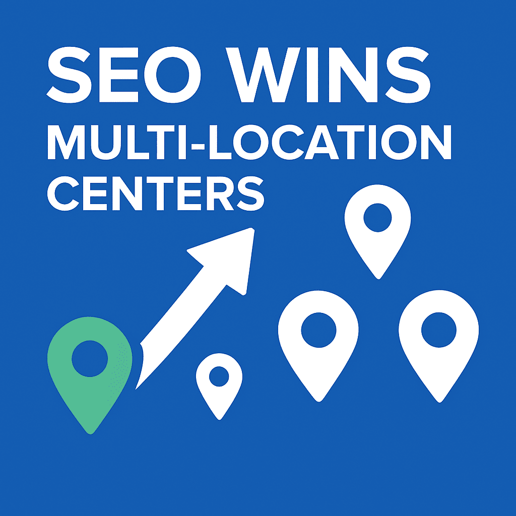 Multi-location center seo